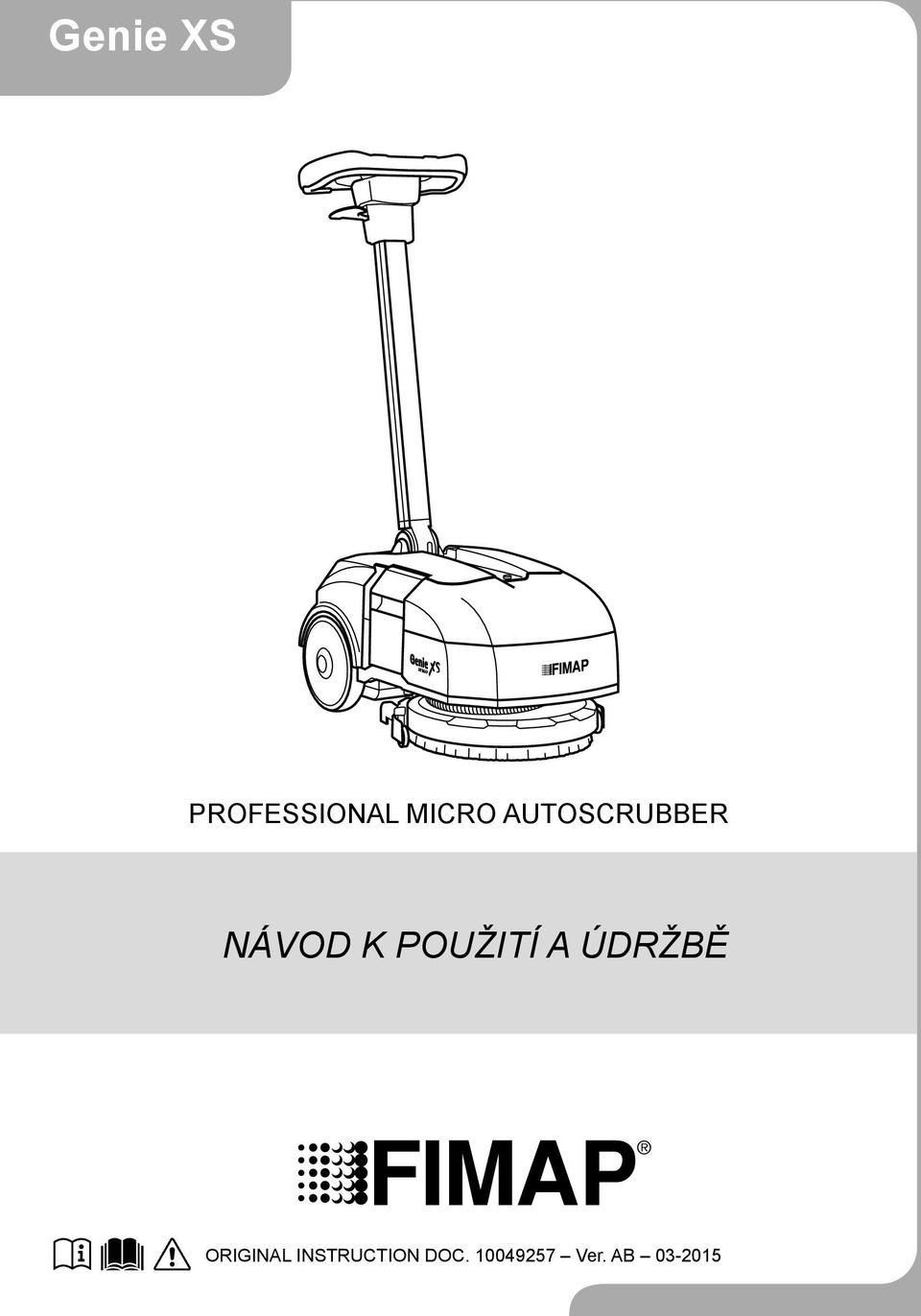 POUŽITÍ A ÚDRŽBĚ ORIGINAL