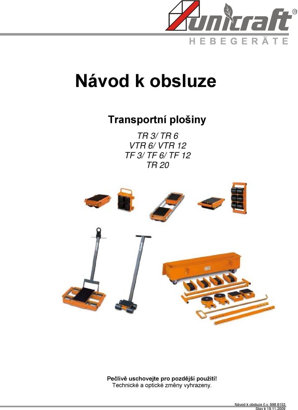 pro pozdější použití!