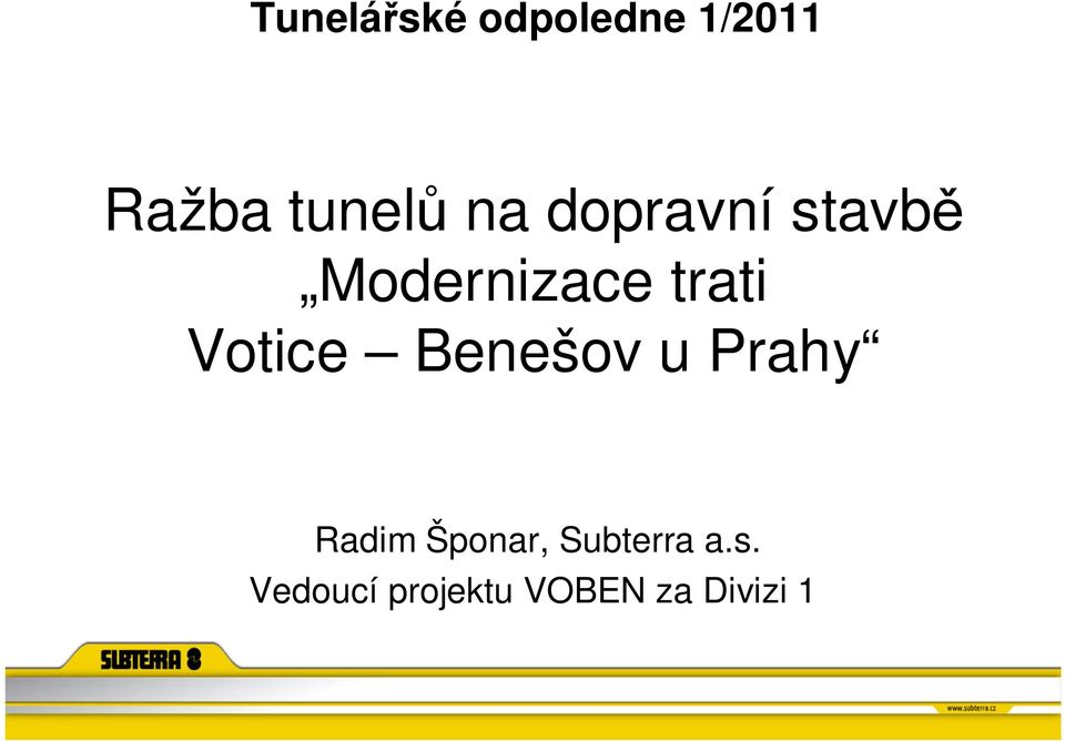 Votice Benešov u Prahy Radim Šponar,