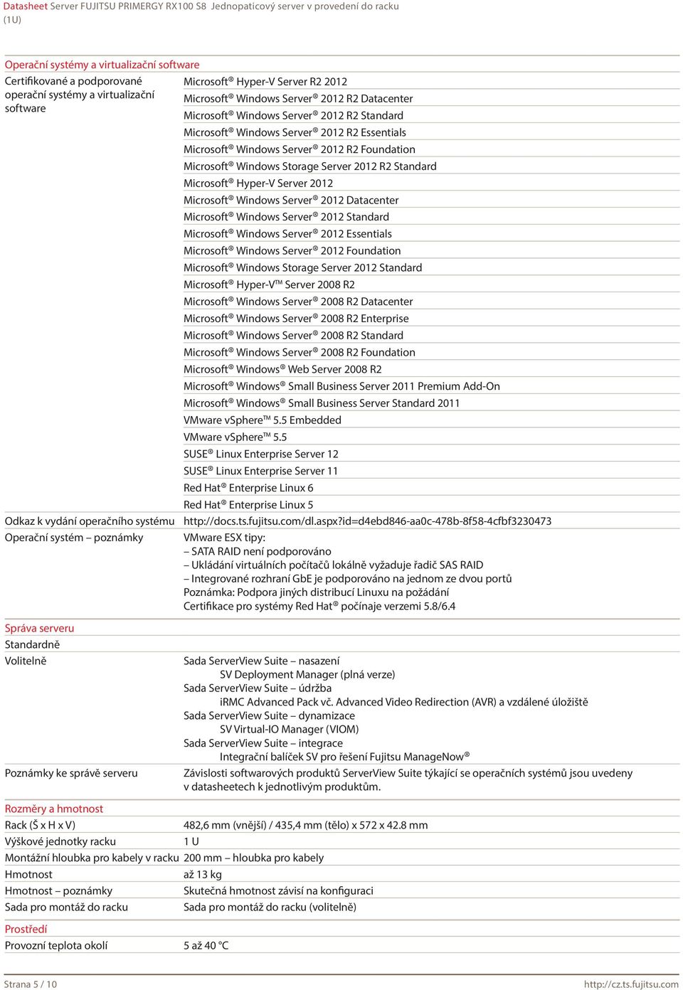 Microsoft Windows Server 2012 Datacenter Microsoft Windows Server 2012 Standard Microsoft Windows Server 2012 Essentials Microsoft Windows Server 2012 Foundation Microsoft Windows Storage Server 2012