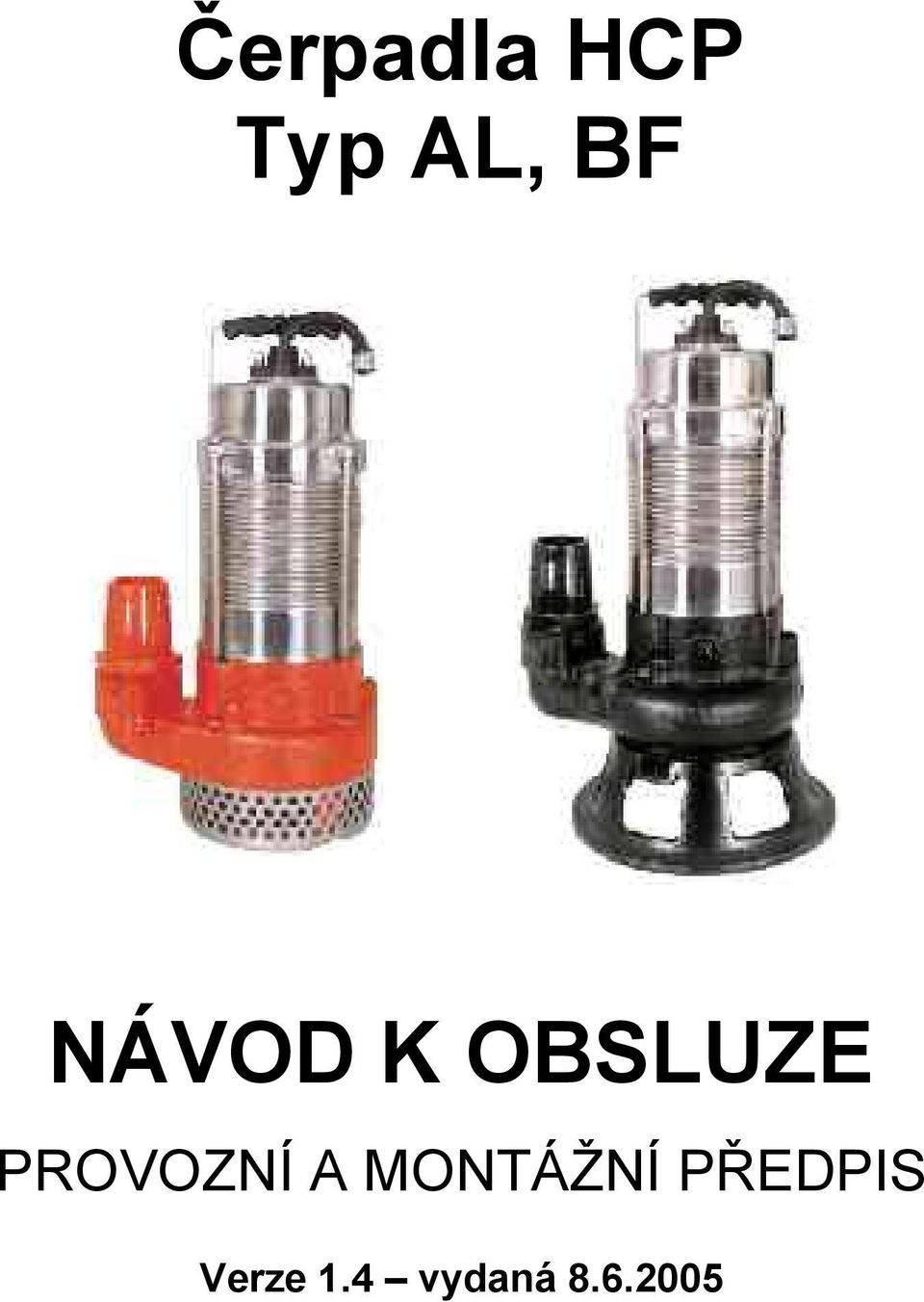 PROVOZNÍ A MONTÁŽNÍ