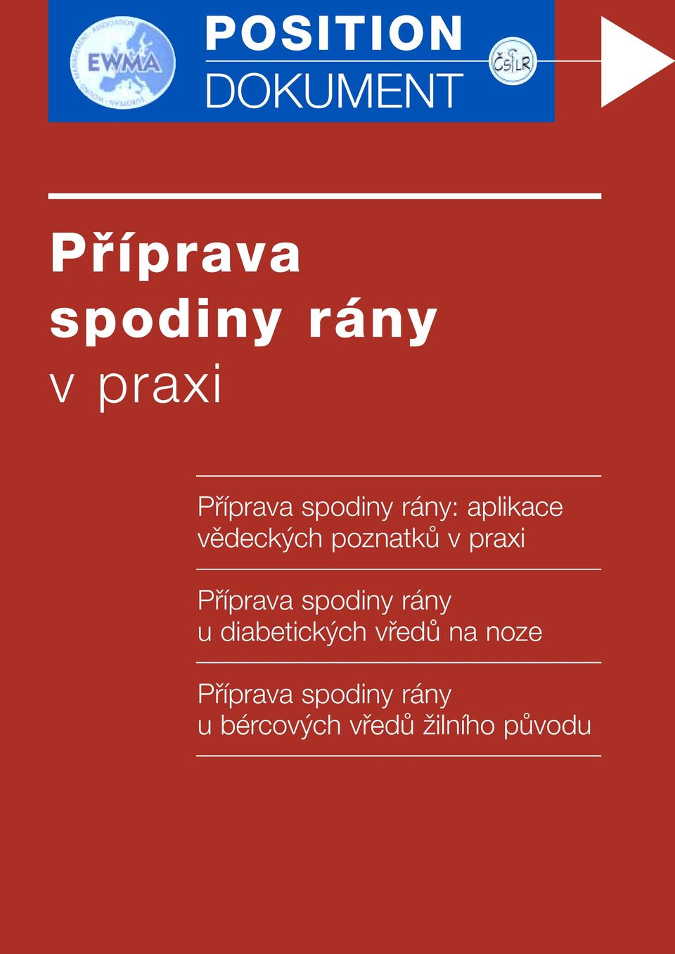 Pfiíprava spodiny rány u diabetick ch vfiedû na noze