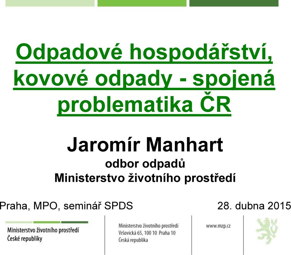 odbor odpadů Ministerstvo životního