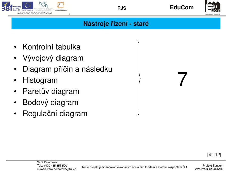 příčin a následku Histogram Paretův