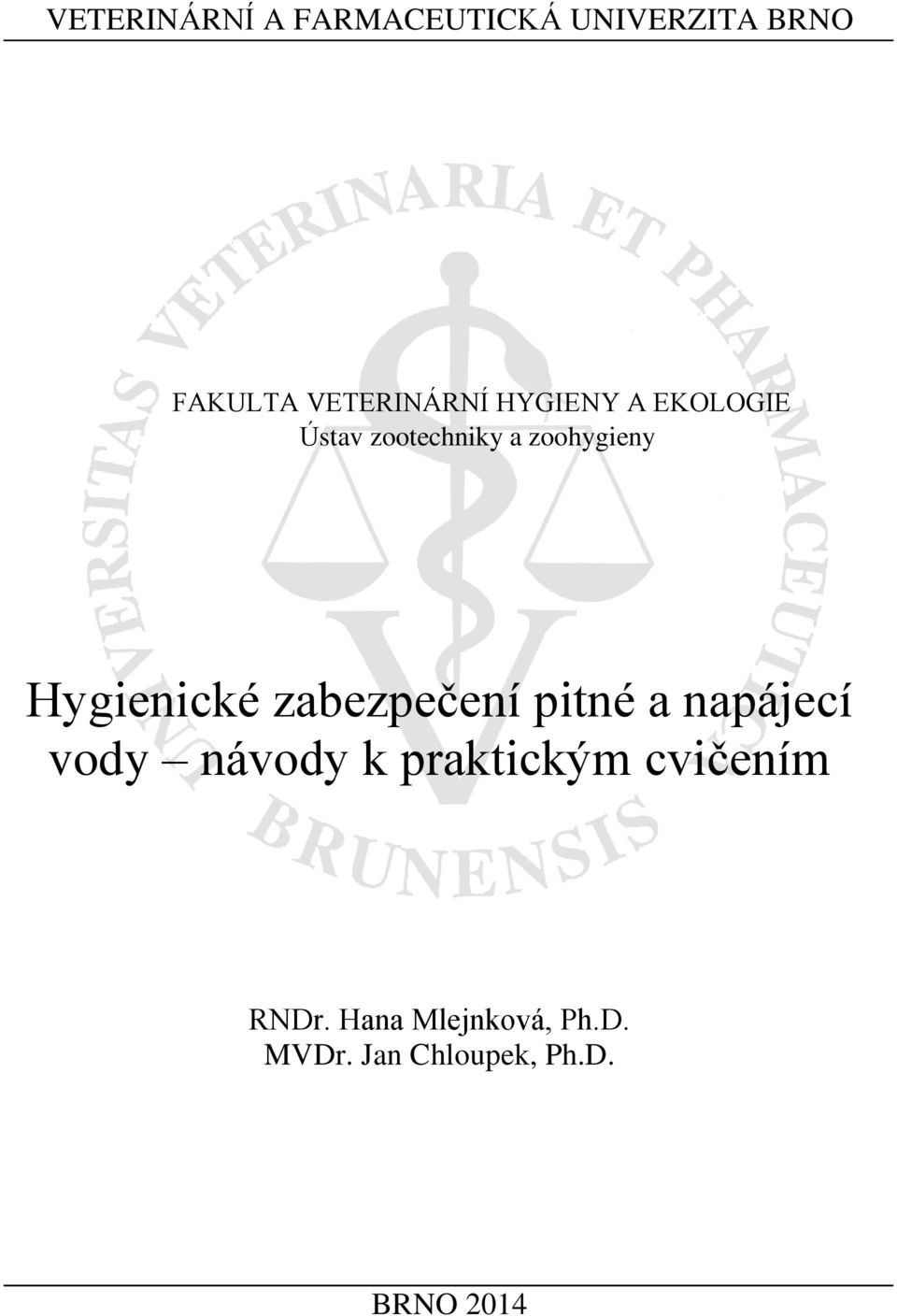 Hygienické zabezpečení pitné a napájecí vody návody k