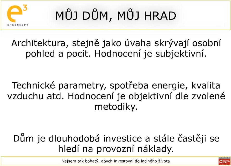 Technické parametry, spotřeba energie, kvalita vzduchu atd.