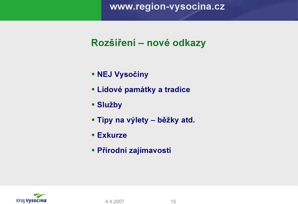 tradice Služby Tipy na výlety