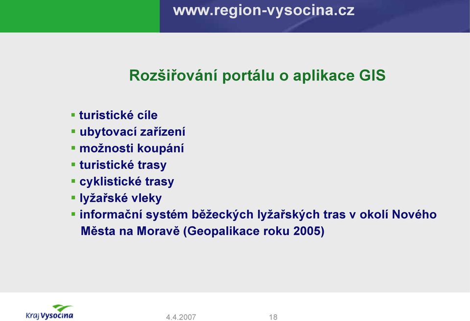 cyklistické trasy lyžařské vleky informační systém