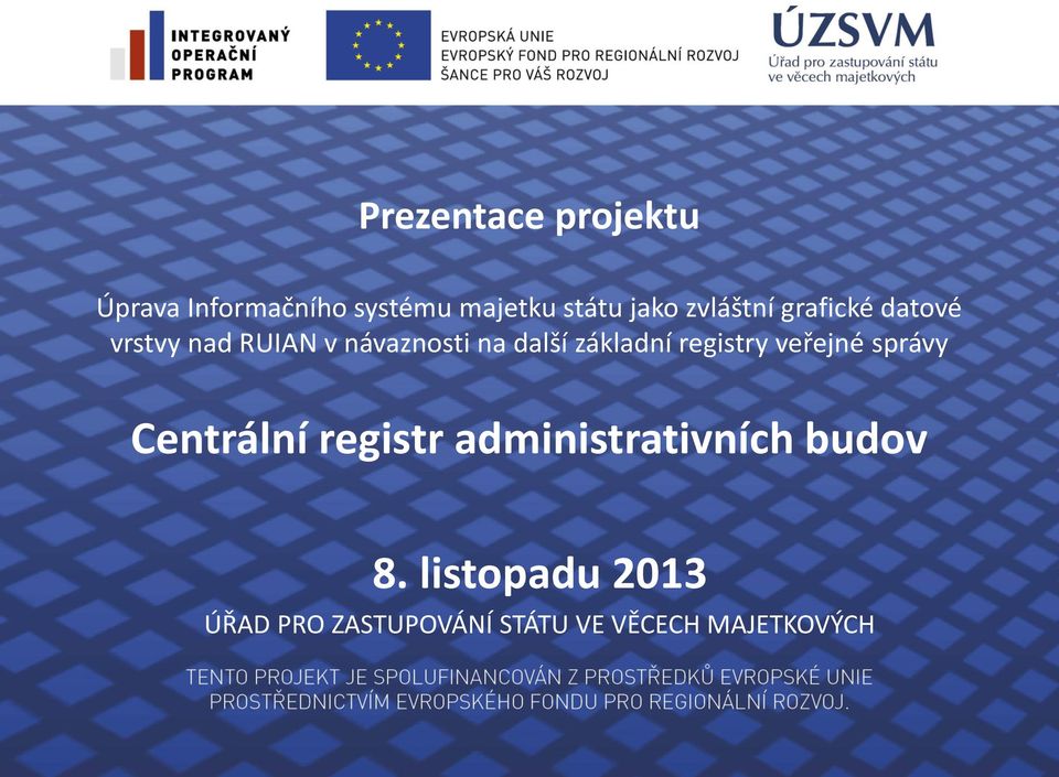 základní registry veřejné správy Centrální registr