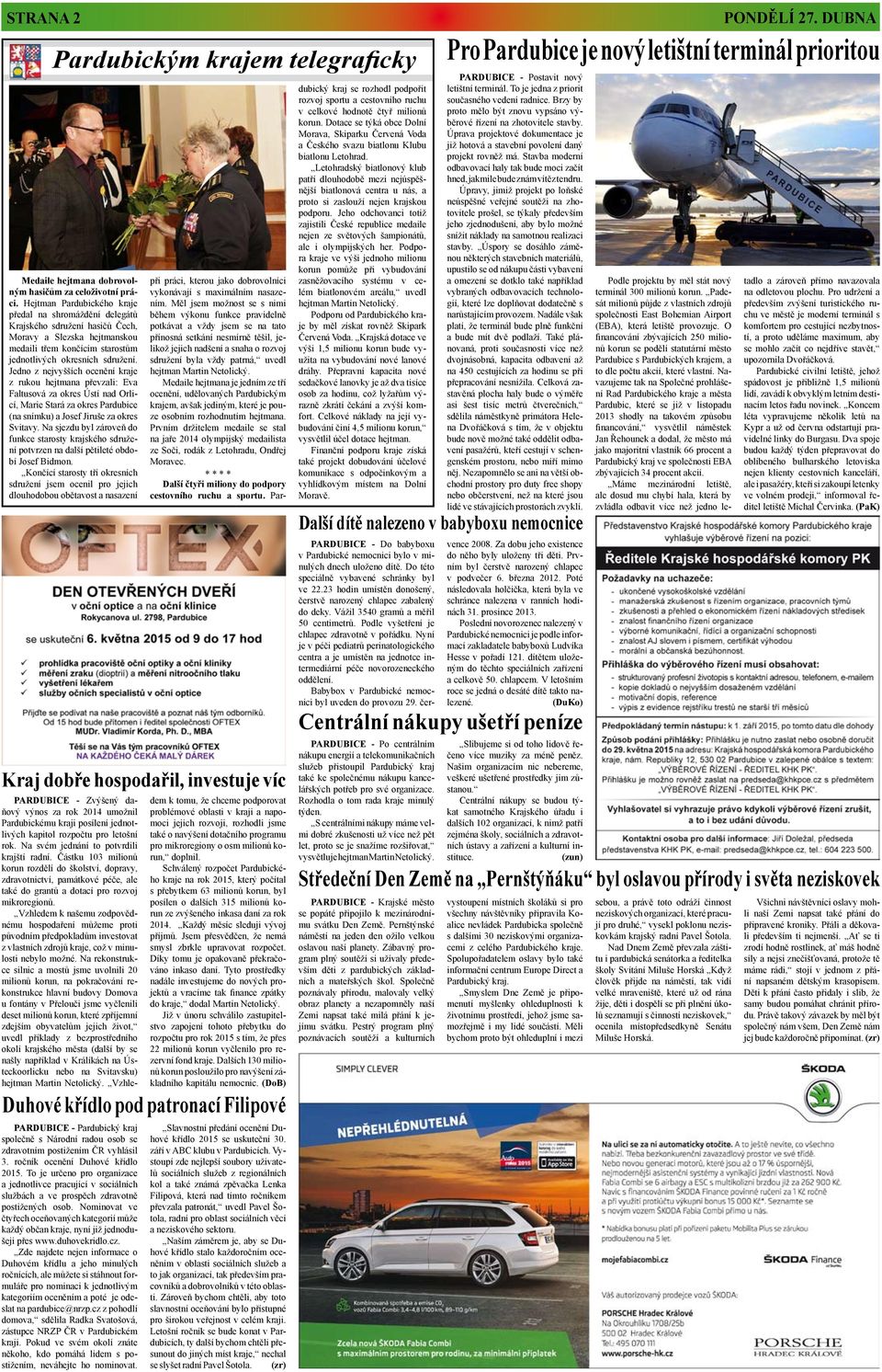 Jedno z nejvyšších ocenění kraje z rukou hejtmana převzali: Eva Faltusová za okres Ústí nad Orlicí, Marie Stará za okres Pardubice (na snímku) a Josef Jiruše za okres Svitavy.