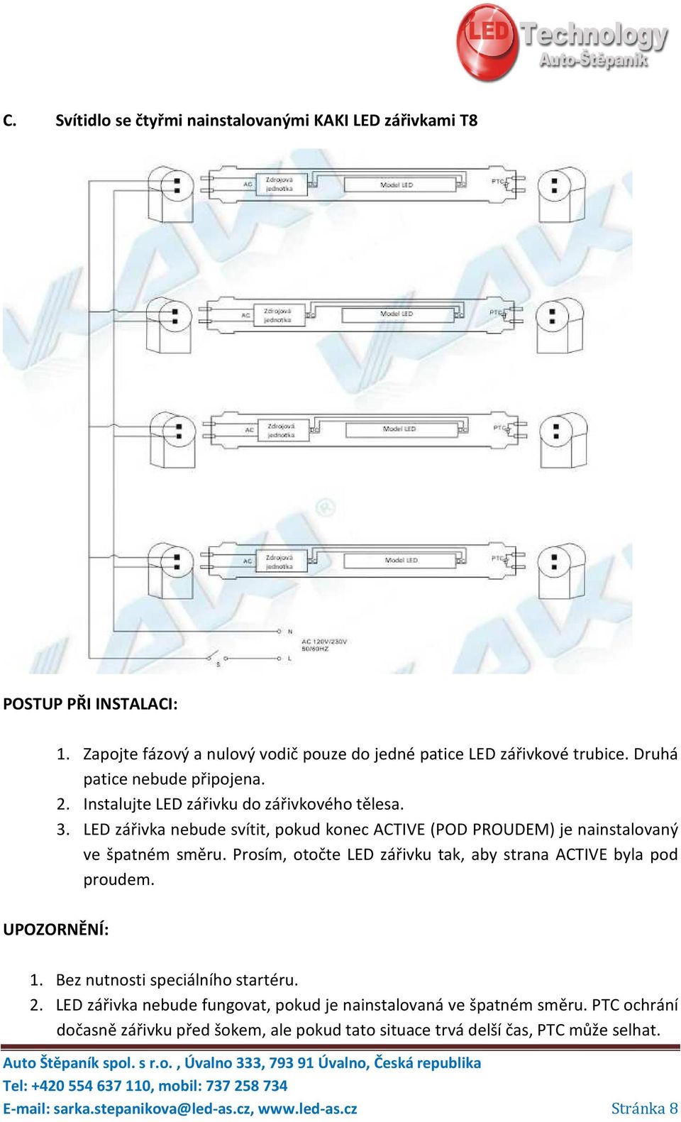 NÁVOD INSTALACE KAKI LED ZÁŘIVEK T8 - PDF Free Download