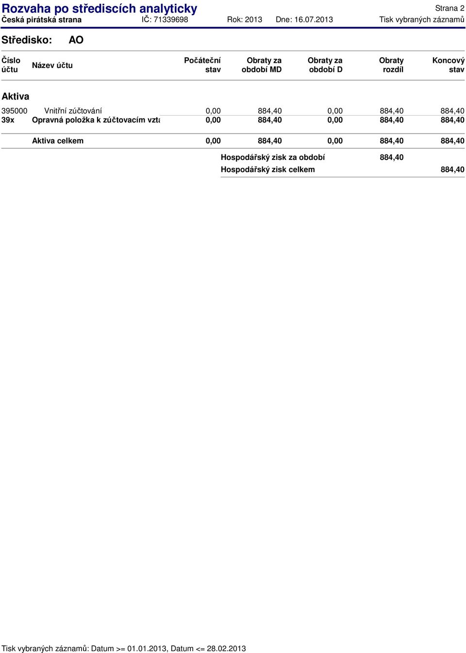 884,40 39x Opravná položka k zúčtovacím vztahů