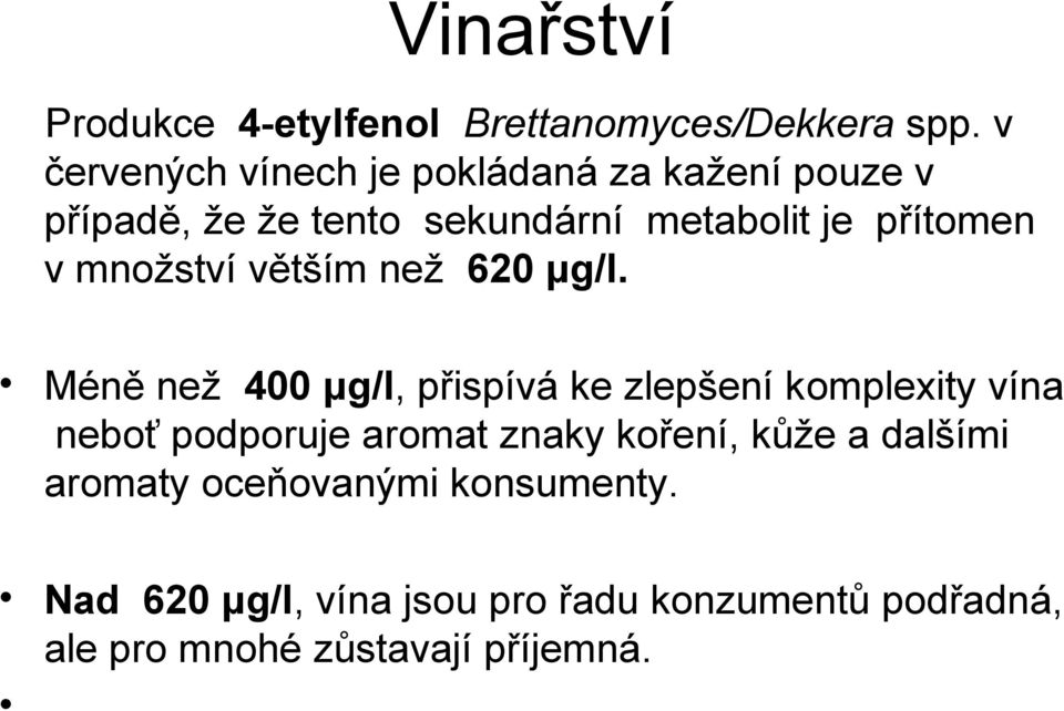 množství větším než 620 μg/l.