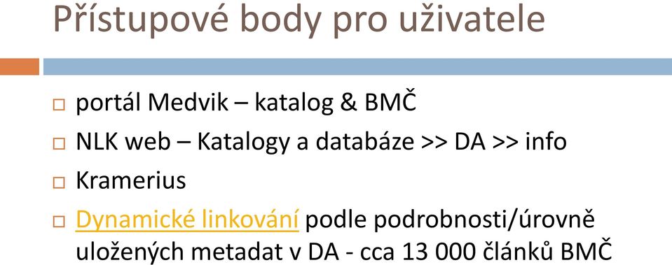 info Kramerius Dynamické linkování podle