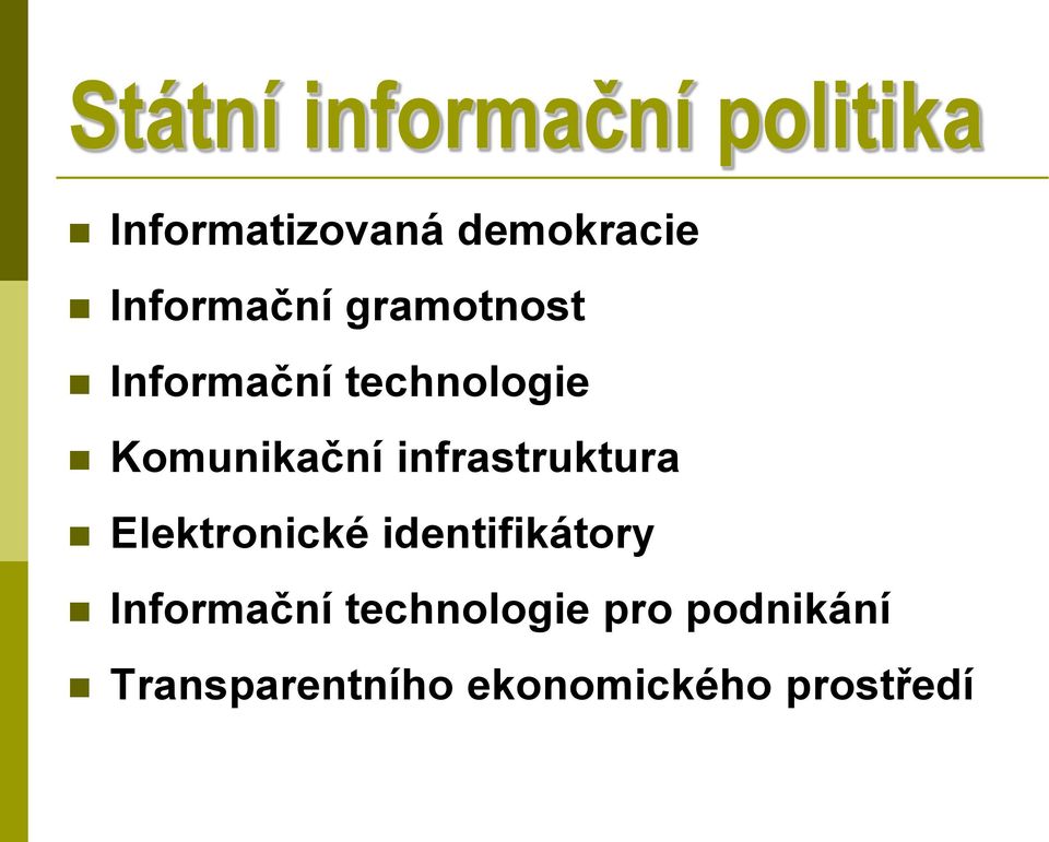 infrastruktura Elektronické identifikátory Informační