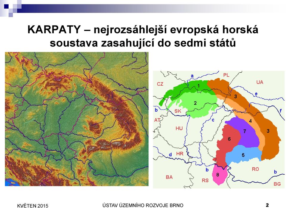 zasahující do sedmi států