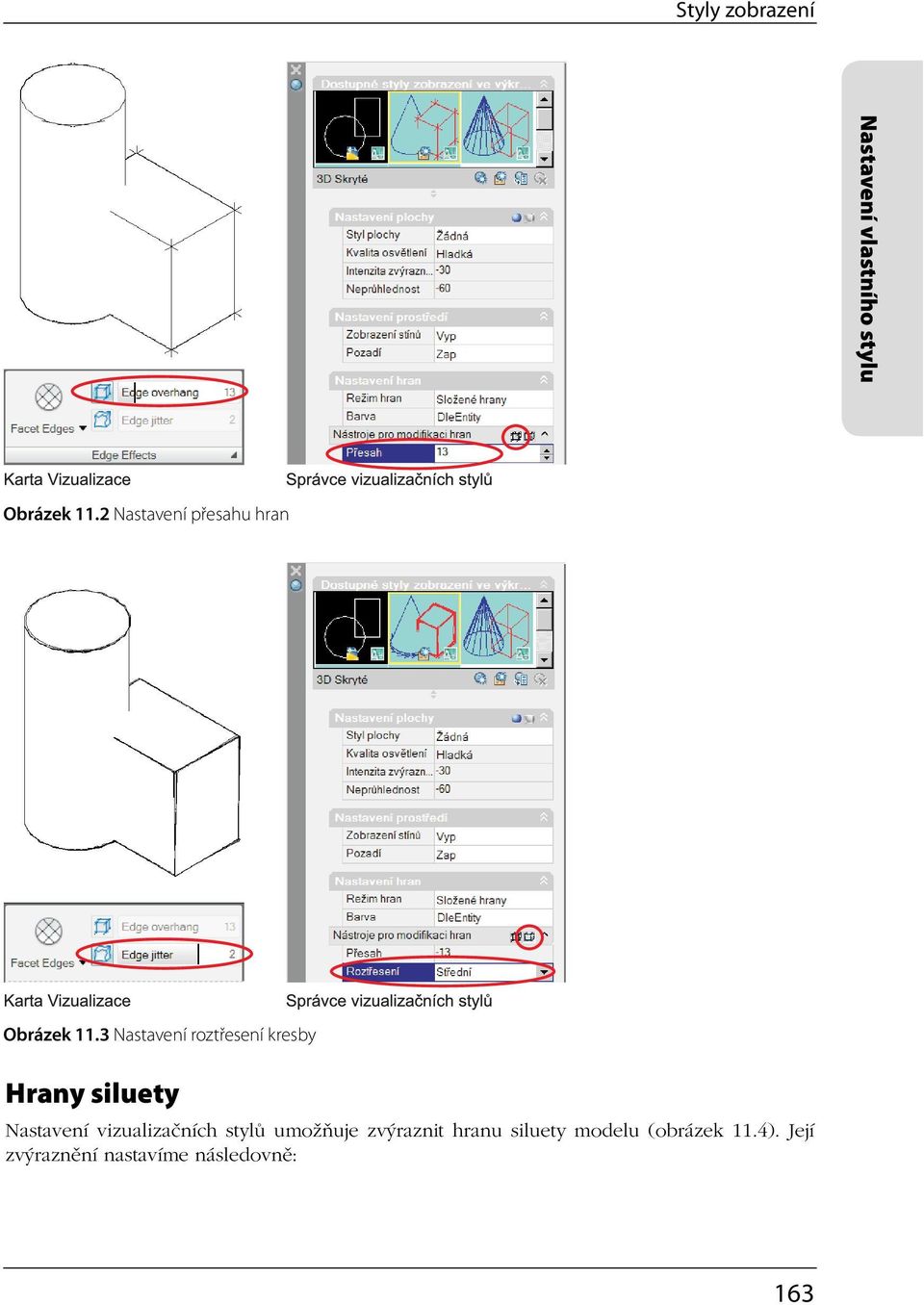 3 Nastavení roztřesení kresby Hrany siluety Nastavení
