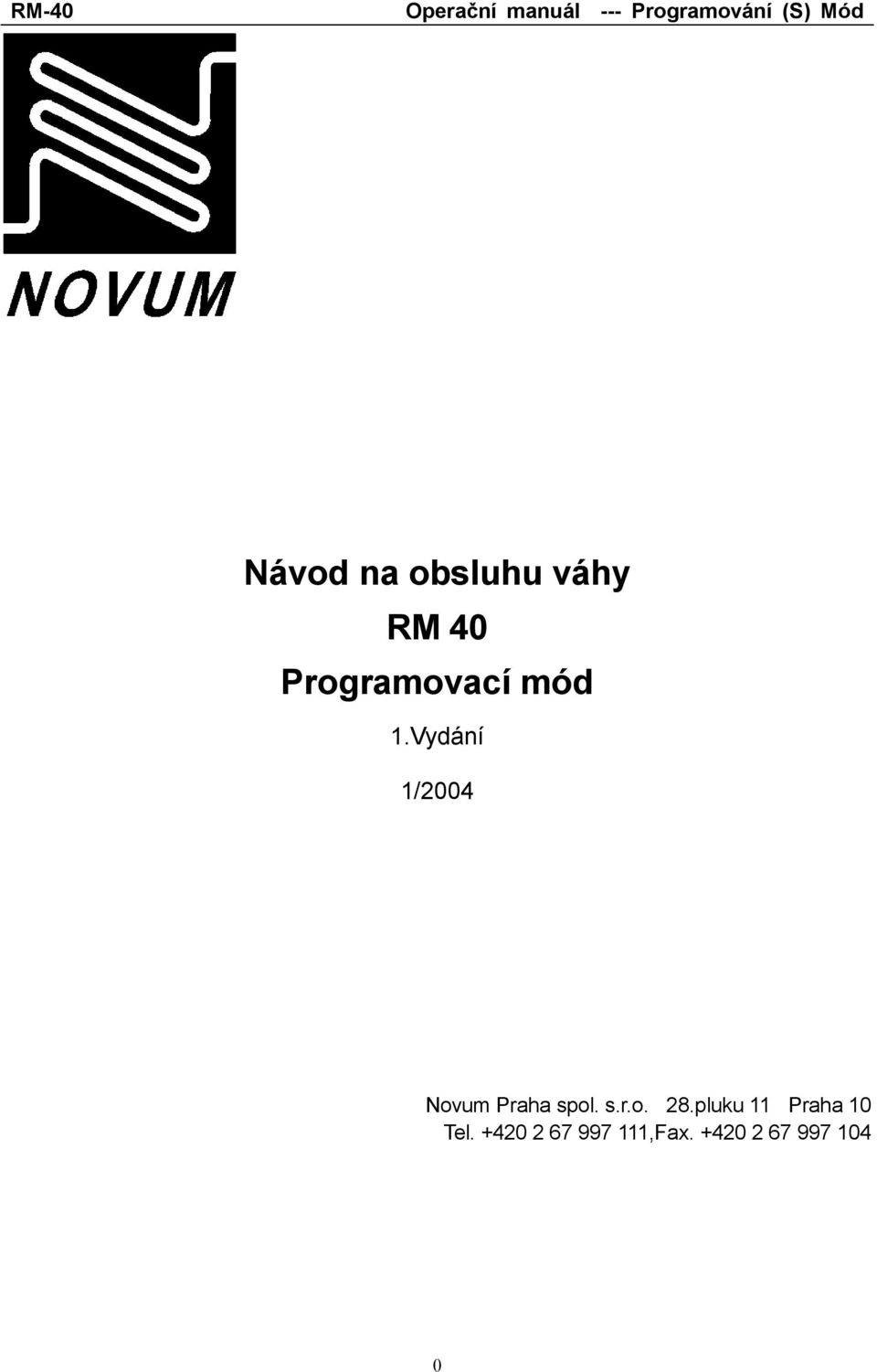 Vydání 1/2004 Novum Praha spol. s.r.o. 28.