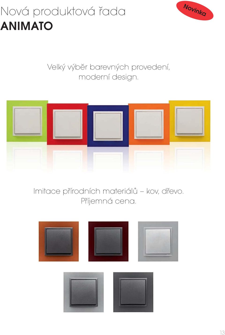 provedení, moderní design.