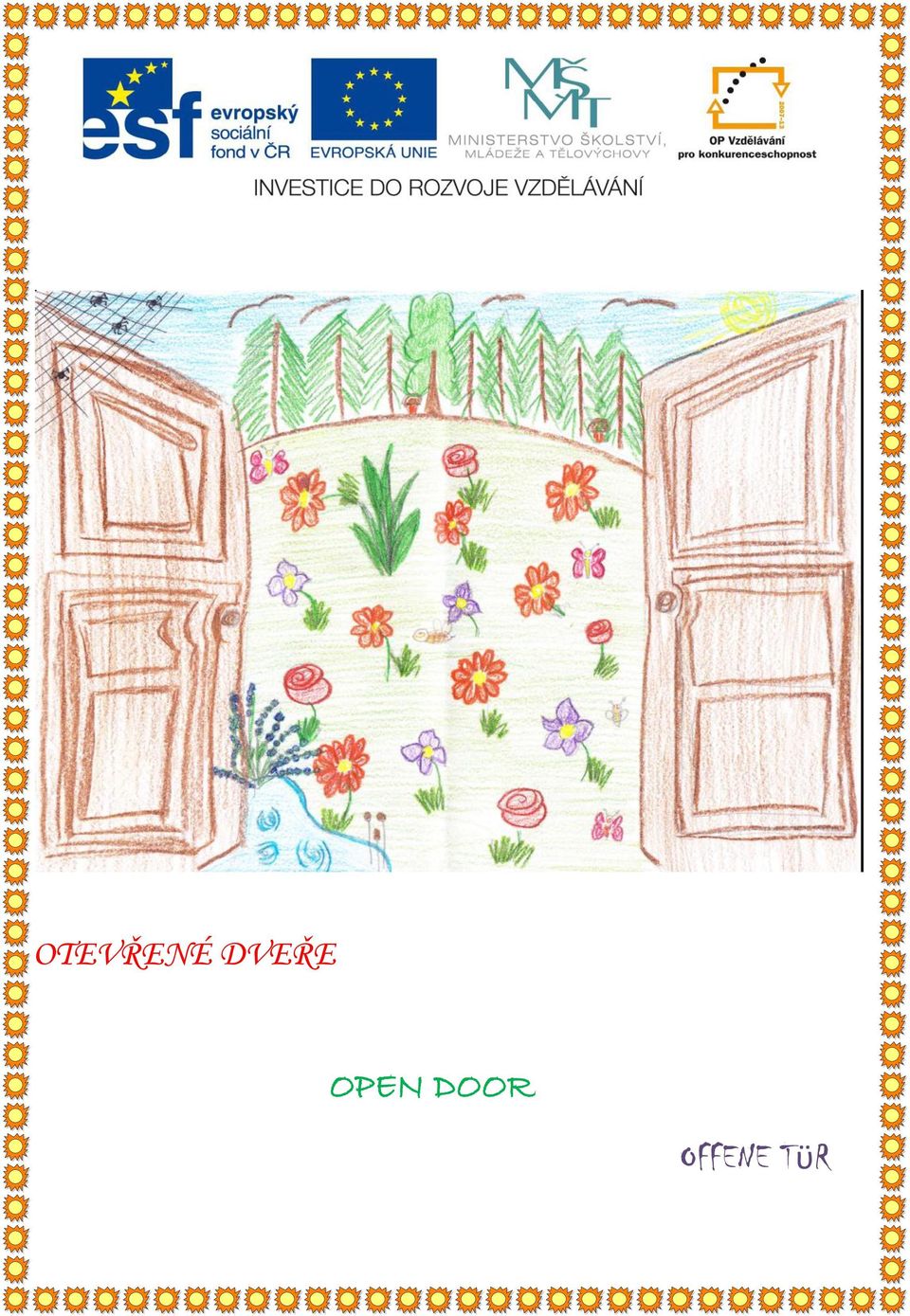 OPEN DOOR