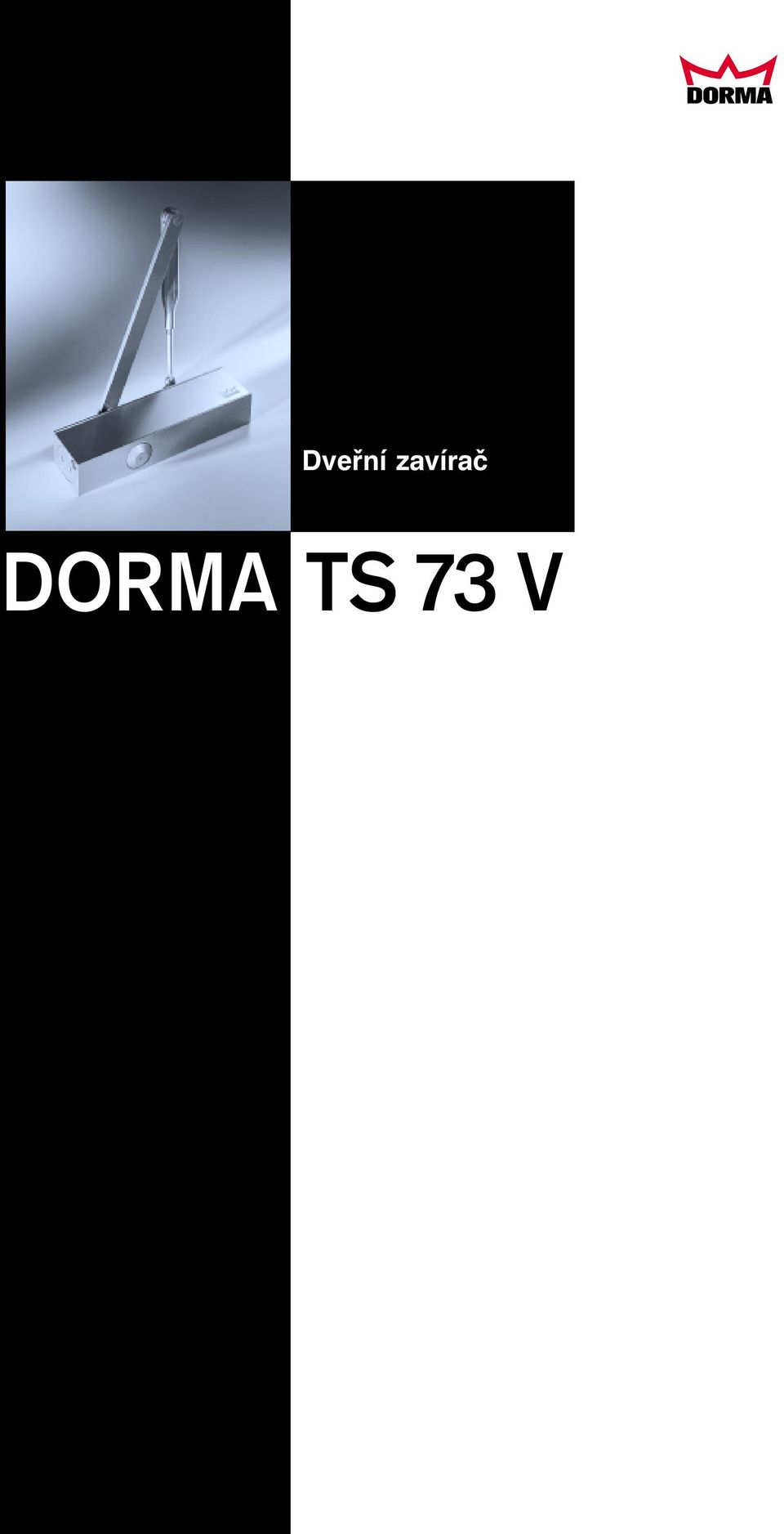 DORMA TS