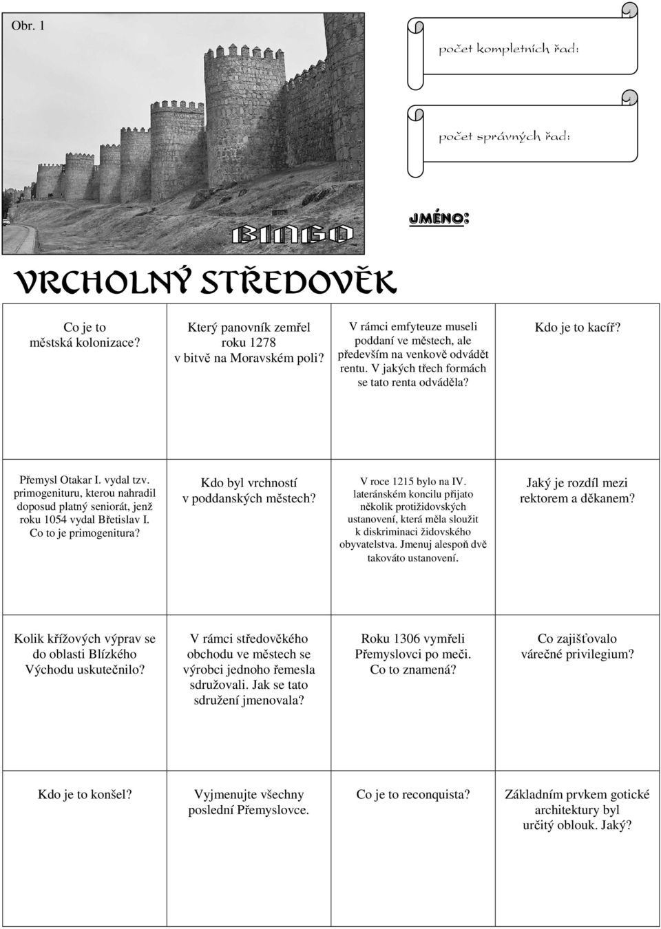 primogenituru, kterou nahradil doposud platný seniorát, jenž roku 1054 vydal Břetislav I. Co to je primogenitura? Kdo byl vrchností v poddanských městech? V roce 1215 bylo na IV.