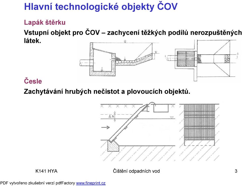 nerozpuštěných látek.