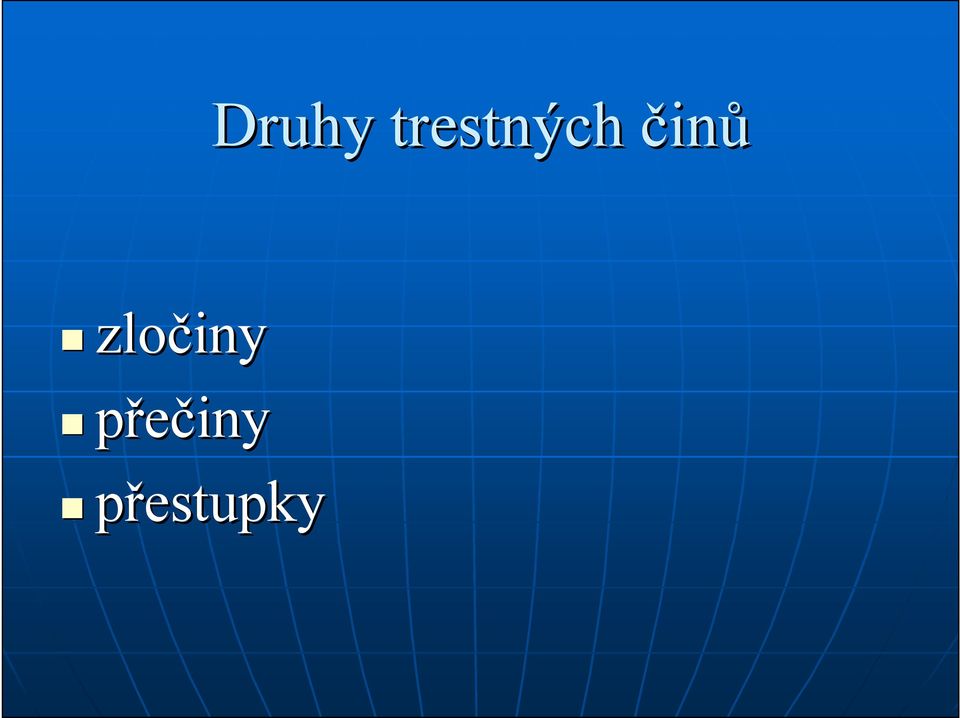 činů