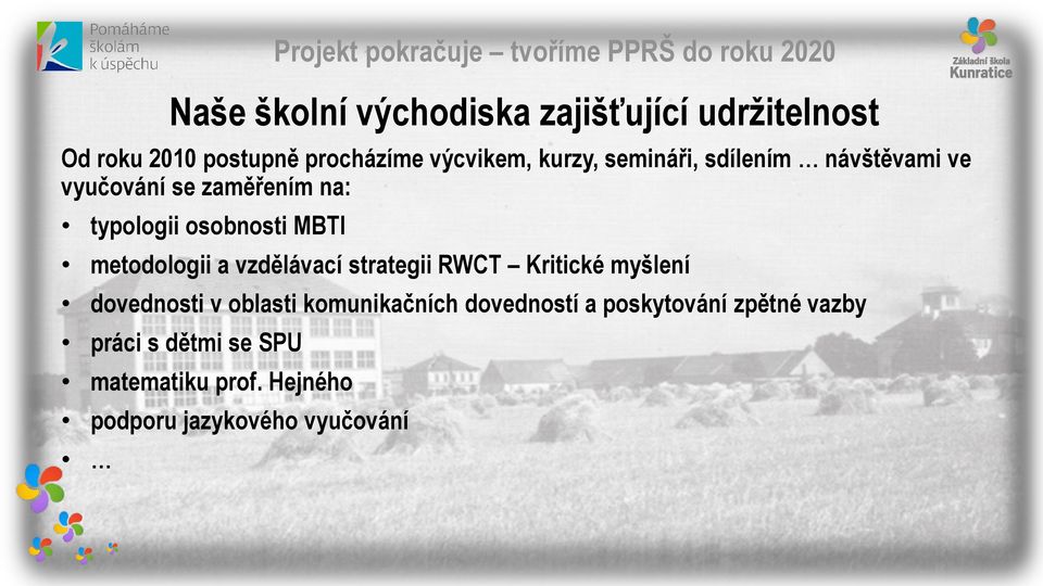 osobnosti MBTI metodologii a vzdělávací strategii RWCT Kritické myšlení dovednosti v oblasti komunikačních