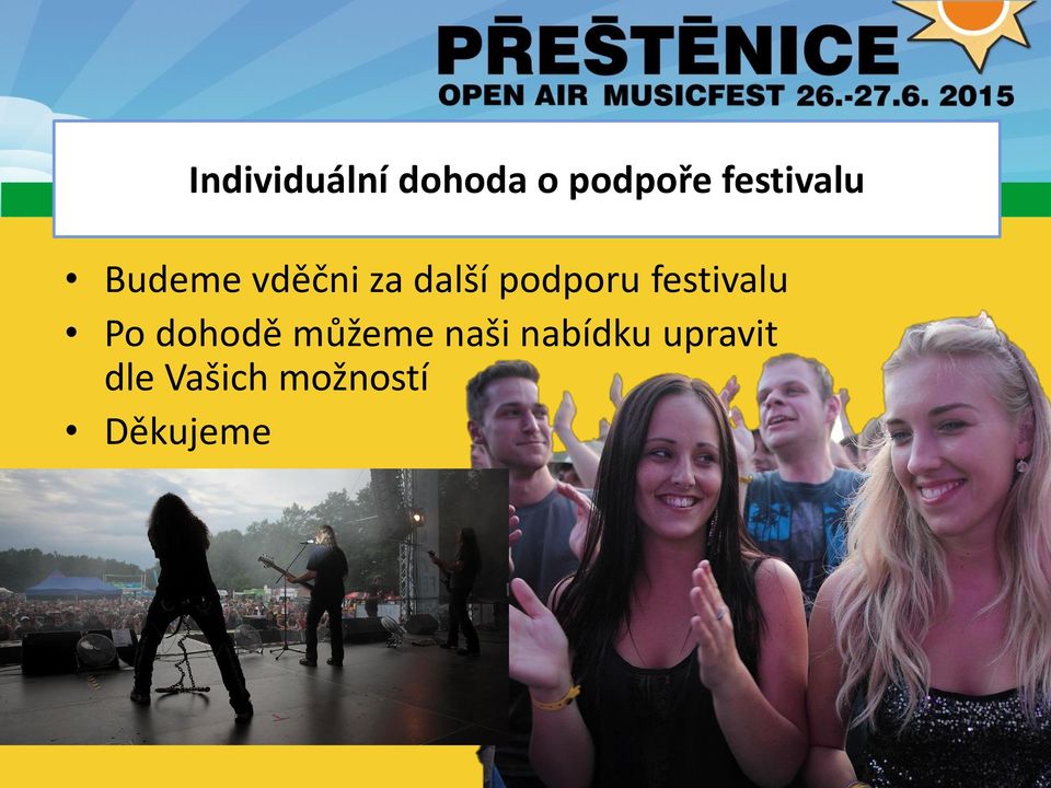 podporu festivalu Po dohodě můžeme