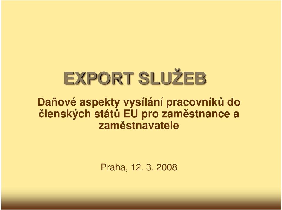členských států EU pro