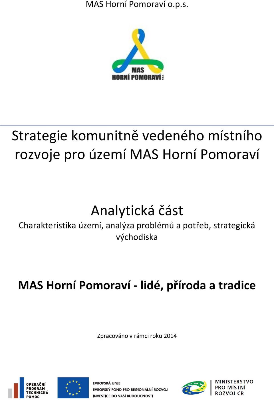 Pomoraví Analytická část Charakteristika území, analýza problémů