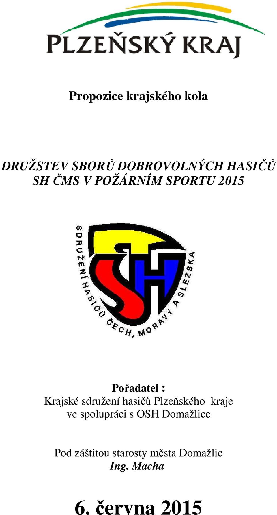 sdružení hasičů Plzeňského kraje ve spolupráci s OSH