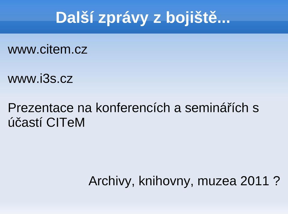 cz Prezentace na konferencích a