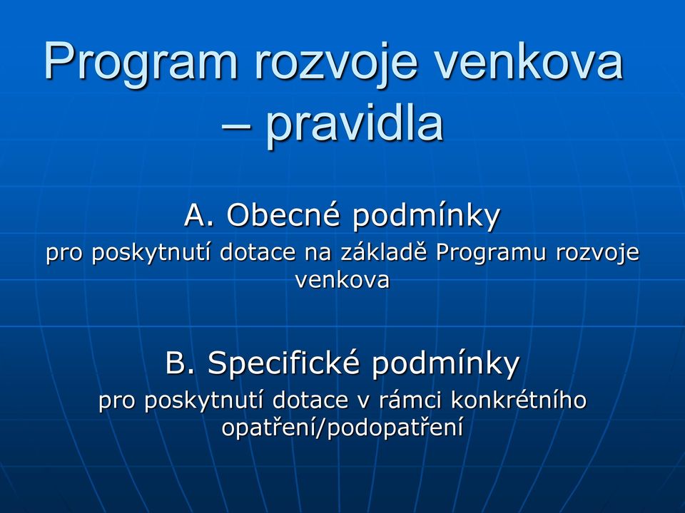 Programu rozvoje venkova B.