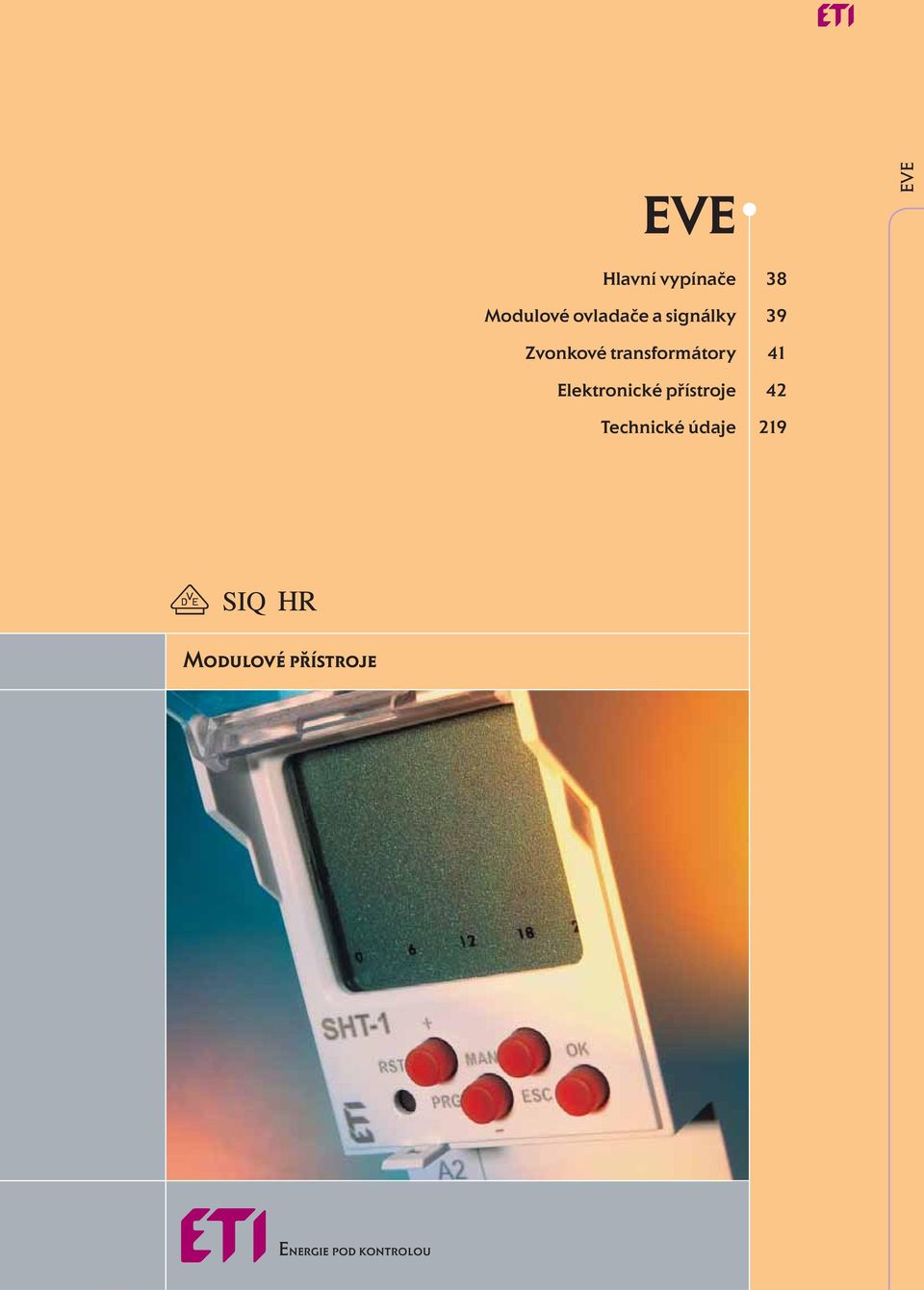Elektronické přístroje Technické údaje 38