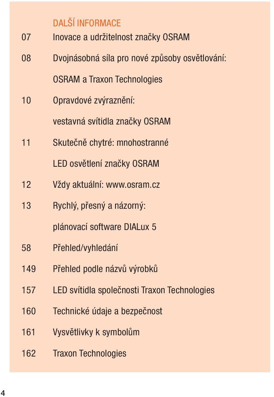 12 Vždy aktuální: www.osram.
