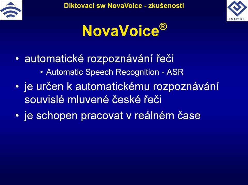 k automatickému rozpoznávání souvislé