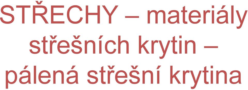 střešních