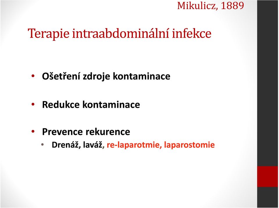 Redukce kontaminace Prevence rekurence