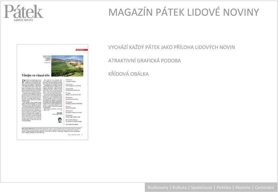 PŘÍLOHA LIDOVÝCH NOVIN