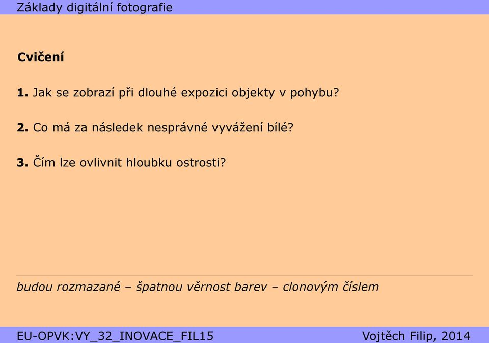 pohybu? 2.