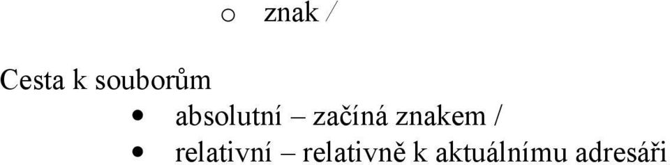 znakem / relativní