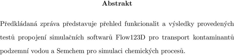 simulačních softwarů Flow123D pro transport