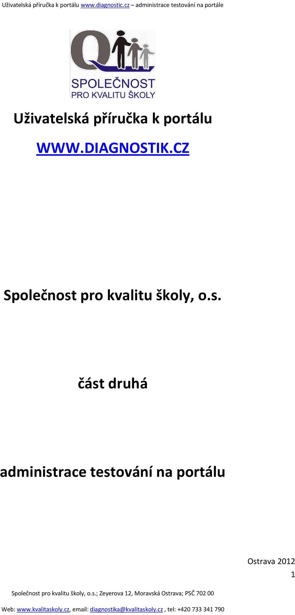 CZ Společnost pro kvalitu školy, o.