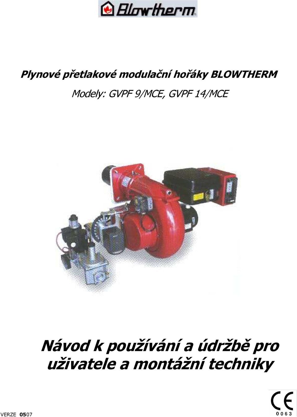 9/MCE, GVPF 14/MCE Návod k