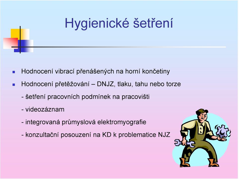 -šetření pracovních podmínek na pracovišti - videozáznam -