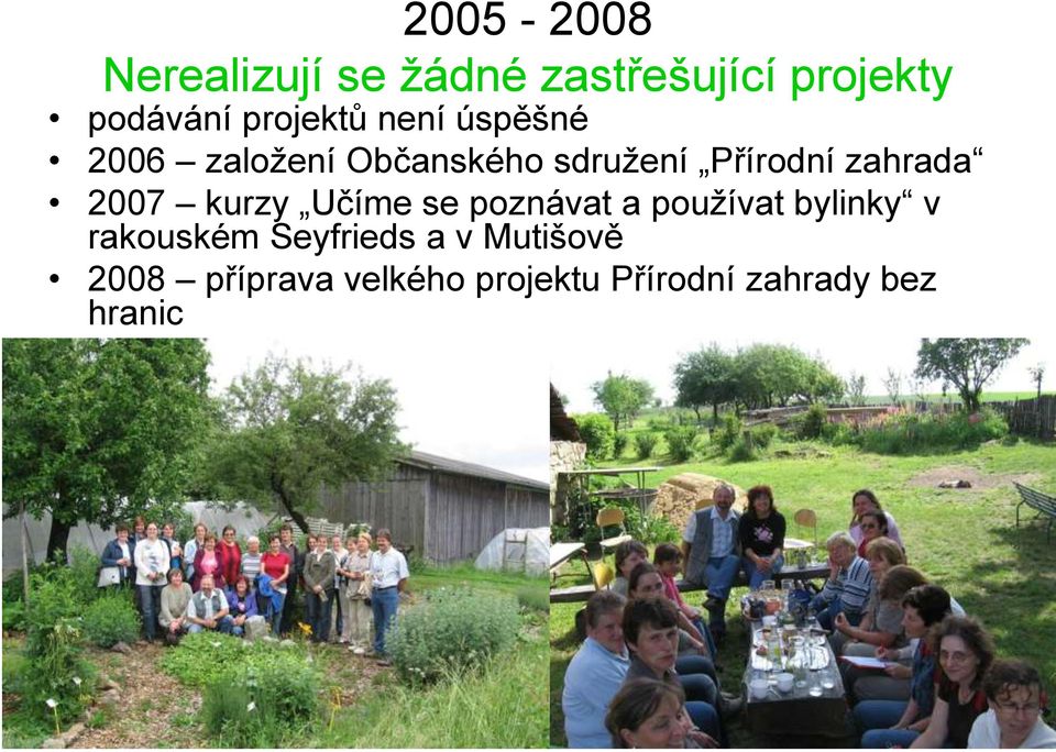 zahrada 2007 kurzy Učíme se poznávat a používat bylinky v rakouském