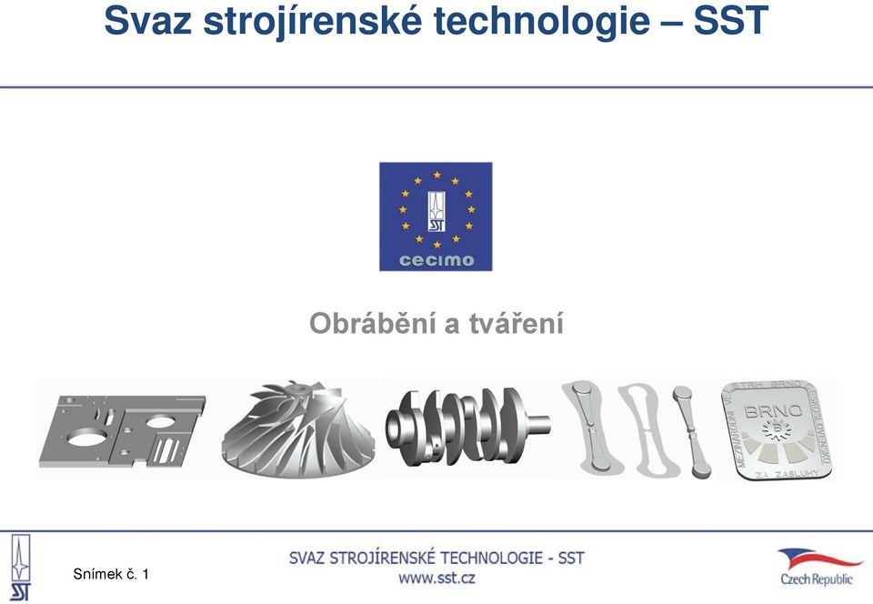 technologie SST