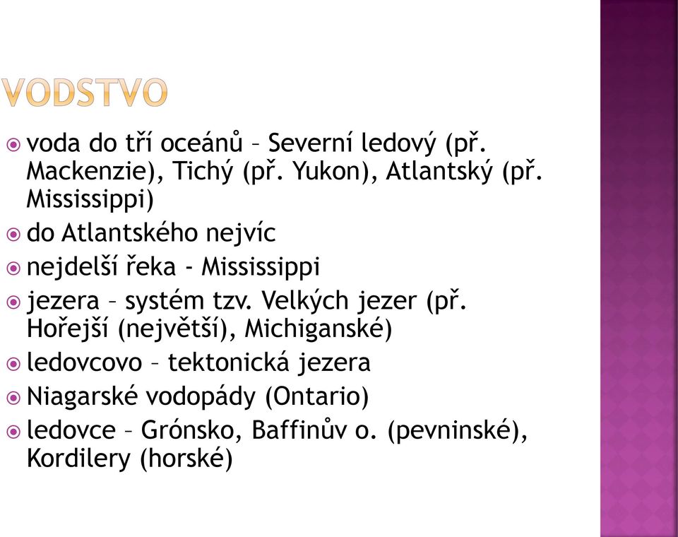 Velkých jezer (př.